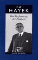 Gesammelte Schriften in Deutscher Sprache: Abt. B Band 3: Die Verfassung Der Freiheit