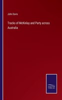 Tracks of McKinlay and Party across Australia