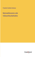 Nationalökonomie oder Volkswirthschaftslehre