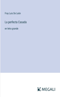 perfecta Casada