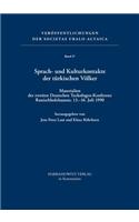 Sprach- Und Kulturkontakte Der Turkischen Volker: Materialien Der Zweiten Deutschen Turkologenkonferenz Rauischholzhausen, 13.-16. Juli 1990