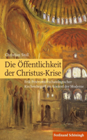 Die Öffentlichkeit Der Christus-Krise