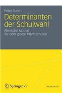 Determinanten der Schulwahl