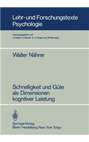 Schnelligkeit Und Güte ALS Dimensionen Kognitiver Leistung