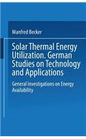 Solar Thermal Energy Utilization