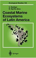 Coastal Marine Ecosystems of Latin America