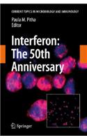 Interferon: The 50th Anniversary