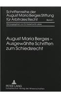 Ausgewaehlte Schriften zum Schiedsrecht