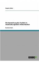 Die Darstellung des Teufels im mecklenburgischen Volksmärchen