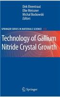 Technology of Gallium Nitride Crystal Growth