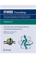 5th Kuala Lumpur International Conference on Biomedical Engineering 2011