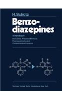 Benzodiazepines: A Handbook. Basic Data, Analytical Methods, Pharmacokinetics and Comprehensive Literature