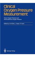 Clinical Oxygen Pressure Measurement