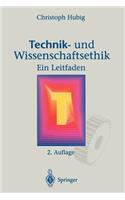 Technik- Und Wissenschaftsethik