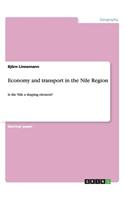 Economy and transport in the Nile Region