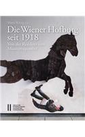 Die Wiener Hofburg Seit 1918