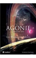 Agonie - Dritter Teil