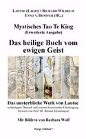 Mystisches Tao Te King (Erweiterte Ausgabe)