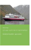 Ich war noch nie in Hammerfest