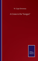 Cruise in the Gorgon