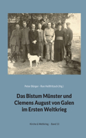 Bistum Münster und Clemens August von Galen im Ersten Weltkrieg