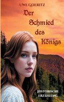 Schmied des Königs