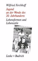 Jugend an Der Wende Des 20. Jahrhunderts