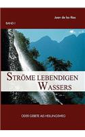 Ströme lebendigen Wassers Band I