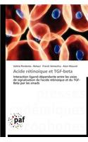 Acide Rétinoïque Et Tgf-Beta