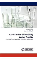 Assessment of Drinking Water Quality