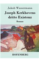 Joseph Kerkhovens dritte Existenz: Roman