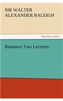 Romance Two Lectures
