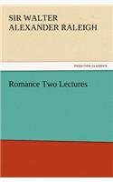 Romance Two Lectures