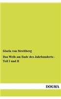 Das Weib am Ende des Jahrhunderts - Teil I und II: (German)