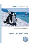 Robert Carl-Heinz Shell