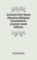 Aristonici Peri Smein Odysseias Reliquiae Emendatiores (Ancient Greek Edition)