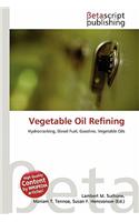 Vegetable Oil Refining: (English)