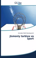 Jismoniy tarbiya va sport