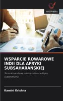 Wsparcie Rowarowe Indii Dla Afryki SubsaharaNskiej