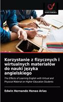 Korzystanie z fizycznych i wirtualnych materialów do nauki jezyka angielskiego