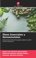 Óleos Esenciales y Nanoemulsões