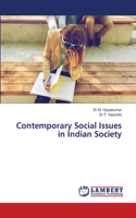 Contemporary Social Issues in Indian Society