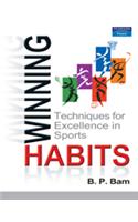 Winning Habits: Techniques for Excellence in Sports