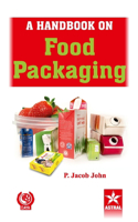 Handbook on Food Packaging