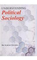 Understanding Political Sociology