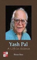 Yash Pal: A Life in Science