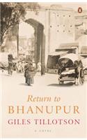 Return To Bhanupur