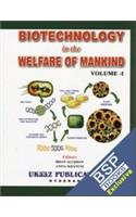 Biotechnology In The Welfare Of Mankind Vol. 1
