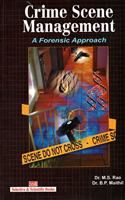 Crime Scene Management a Forensic Approach
