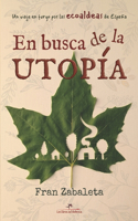 busca de la utopía